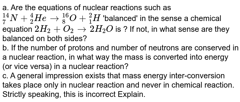 If Both The Number Of Protons And Neutrons In A Nuclear Reaction I