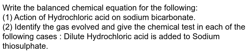 How Will The Action Of Dilute Hydrochloric Acid Enable You To Dist