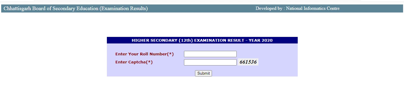 CG board class 12 roll number as per the admit card in the space provided and given website captcha.