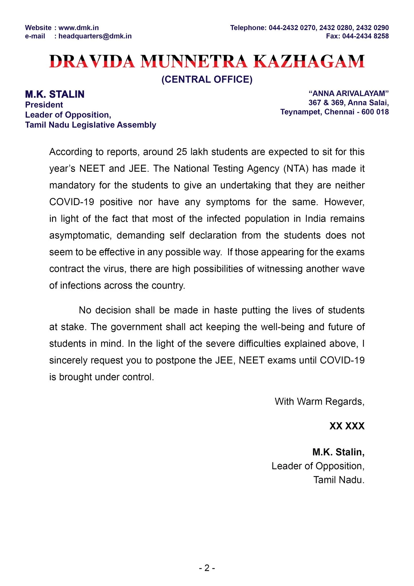 DML Leader, MK Stalin has written a letter to Education Minister for postponement