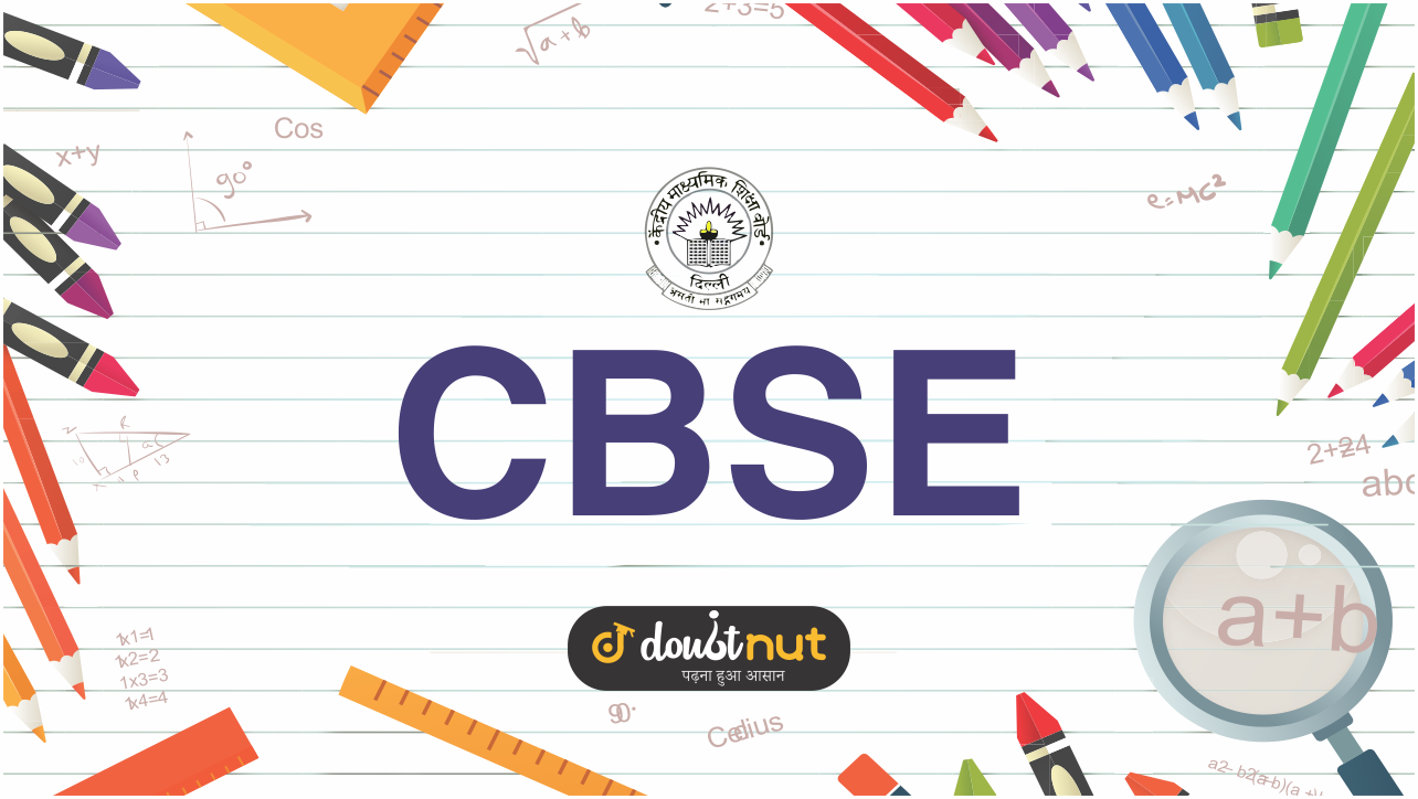 Central Board Of Secondary Education (CBSE)