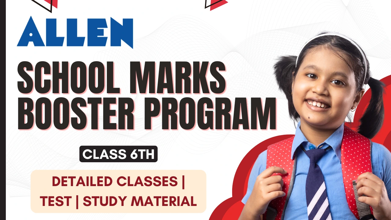 Class 6 | School Marks Booster (NCERT) Program