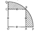 In the figure , a square OABC is inscribed in a quadrant OPBQ . If OA =20 cm , find the area of the shaded region.
