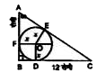 चित्र में, Delta ABCD    के समकोण त्रिभुज है। x का मान है -
