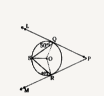 In the given figure, PQL and PRM are tangents to the circle with centre 'O' at the points Q and R, respectively and S is a point on the circle such that angle SQL = 50^(@) and angle SRM = 60^(@). Then angle QSR is equal to