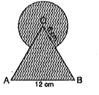 आकृति में छायांकित भाग का क्षेत्रफल ज्ञात करें, जहाँ भुजा 12 cm वाले एक समबाहु त्रिभुज OAB के शीर्ष O को केंद्र मानकर 6 सेमी त्रिज्या वाला एक वृत्तीय चाप खींचा गया है।