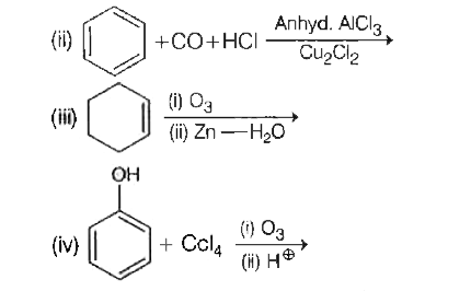 From the following reaction, identify the reactions that give carboxylic acids as products.   (i) CH2CH2CH2CH2OHunderset(