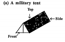 Draw the front view, side view and top view of the given objects   A military tent