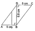 संलग्न आकृति में, ABCD एक समांतर चतुर्भुज है जिसमें AB = CD = 5 cm है, तथा BD bot DC इस प्रकार है कि BD = 6.8 cm है। तब, ABCD का क्षेत्रफल है