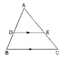 किसी त्रिभुज ABC की भुजाओं AB और AC पर क्रमशः बिंदु D और E इस प्रकार हैं कि DE||BC है। x का मान ज्ञात कीजिए, यदि   AD = x cm, DB = (x-2) cm, AE = (x+2)cm तथा EC = (x-1) cm.