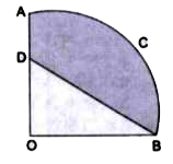 दी गई आकृति में, OACB एक वृत्त, जिसका केंद्र 0 तथा त्रिज्या 3.5cm है, का चतुर्थांश है। यदि OD= 2 cm है, तो छायांकित भाग का क्षेत्रफल ज्ञात कीजिए।