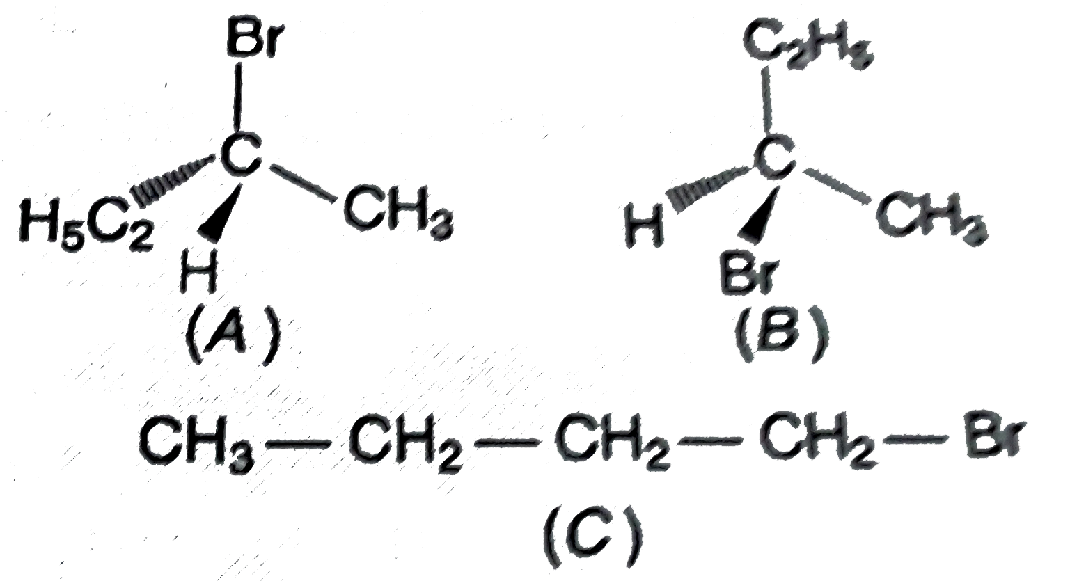 The addition of HBr of 1-butene gives a mixture of products A,B and C      (C) CH(3)-CH(2)-CH(2)-CH(2)-Br   The mixture consists of
