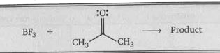 Consider the following reaction of boron trifluoride (BF3)  and acetone:       What is the critical LUMO (electrophile) of the reaction ?