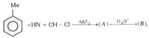 Product (B) of this reaction is :