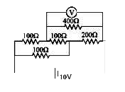 दिए गए चित्र में यदि वोल्टमीटर का प्रतिरोध 400 ओम है तो 400 ओम प्रतिरोध के सिरों पर विभवान्तर का मान ज्ञात करो।