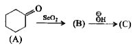 Compounds (B) and (C), respectively, are: