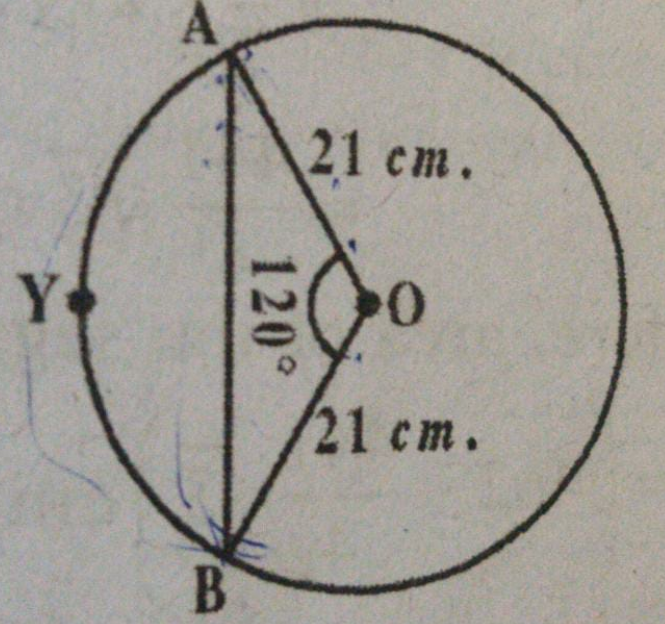 Find the area of the segment AYB showing in the adjacent figure . If radius of the circle is 21 cm and  angleAOB=120^(@) .     (Use pi(22)/(7)andsqrt(3)=1.732)