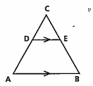 What value(s) of x will makeDE//AB, in the given figure? AD=8x + 9, CD= X+3,  BE=3x+4,CE=x