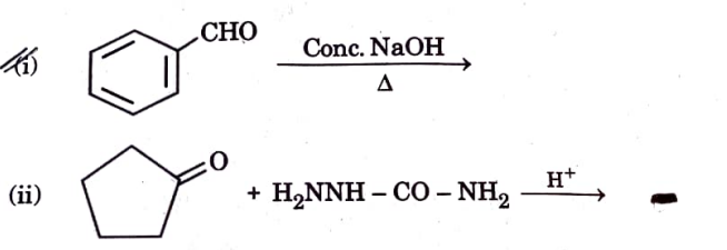 (a) Write the prouducts of the following reaction    (b)  Do the following conversions in notmore than two steps: (i)Toluene to Benzoic acid  (ii) Benzaldehyde to 1 -Phenyletanol