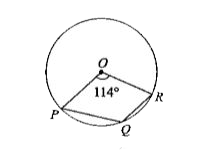 In the figure, O  is the centre of the circle . angle PQR  is equal to