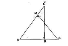 दी गई आकृति में, ABC और AMPदो समकोण त्रिभुज हैं,जिनके कोण Bऔर M समकोण हैं। सिद्ध कीजिए कि:     (CA)/(PA) = (BC)/(MP)