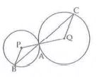 Two circles with centres P and Q touch each other at point A./BPA =60^@. Find m/CQP.