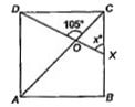 In the given figure, ABCD is a square. A line segment DX cuts the side BC at X and the diagonal AC at O such that ltCOD = 105^(@) and ltOXC = x. The value of x is