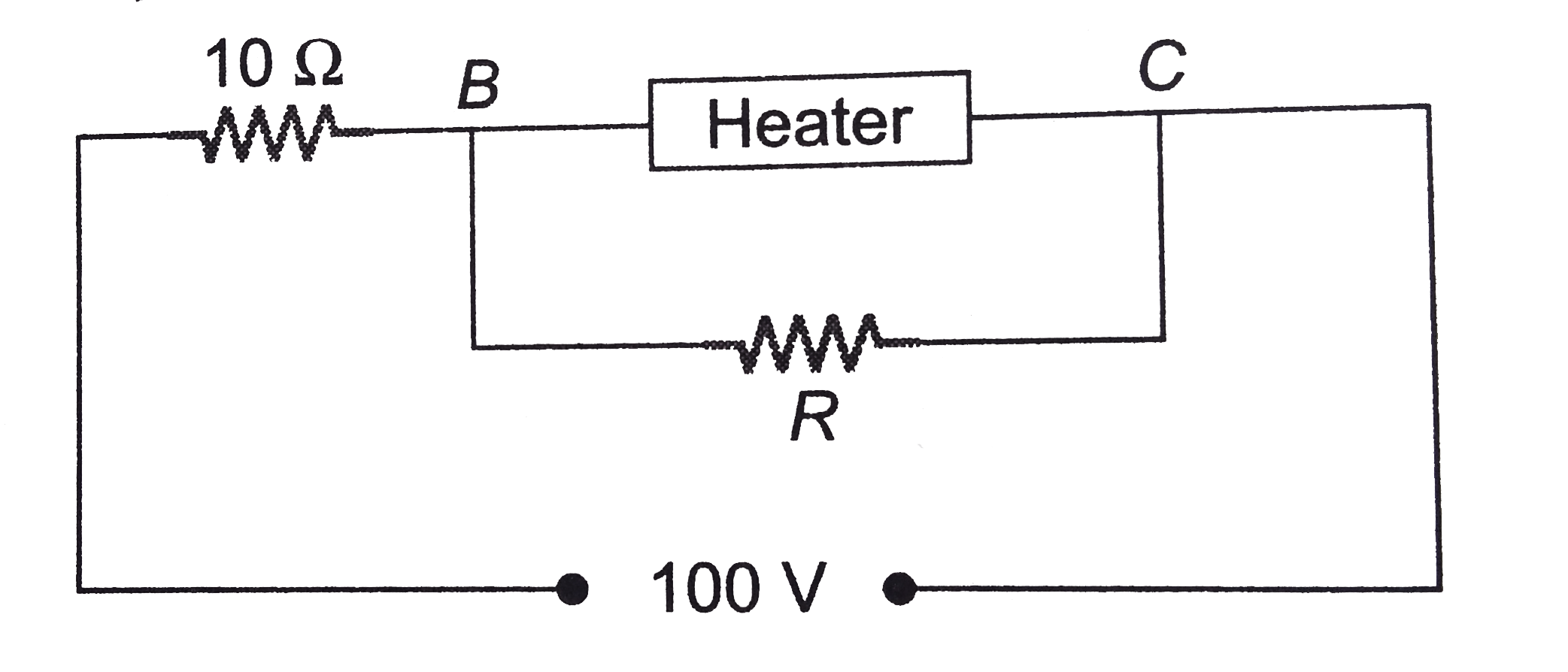 A heater is designed to operate with a power of 1000W in a 100 V line. It is connected in combination with  a resistance of 10 Omega and a resistance R, to a 100 V mains as shown in figure. What will be the value of R so that the heater operates with a power of 62.5W?