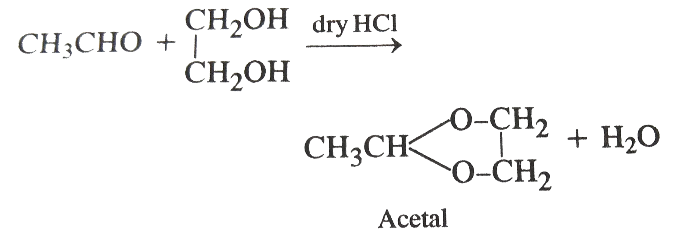 In the presence of dry HCl ethylene glycol reacts with acetaldehyde t