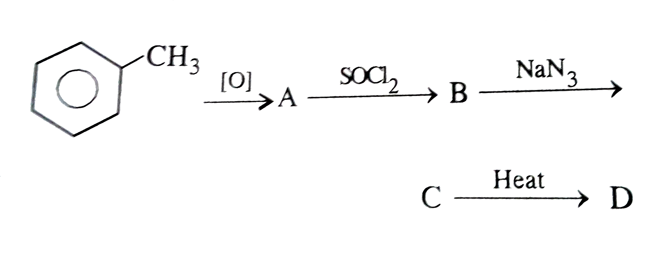 In the following sequence of reactions, what is D.