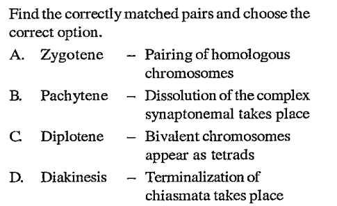 find the correctly matched paies and choose the correct option