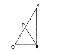 PQR एक समद्विबाहु त्रिभुज है जिसमें PQ = PR तथा भुजा QP को बिंदु S तक इस प्रकार बढ़ाया गया है कि PQ = PS (आकृति अनुसार)। सिद्ध करें कि angleQRS एक समकोण है।