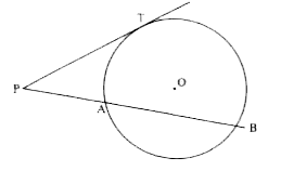 संलग्न आकृति में, यदि PAB किसी वृत्त की एक छेदक रेखा हो जो इसे A तथा B पर प्रतिच्छेद करती है तथा PT एक स्पर्श रेखा हो तो PA.PB बराबर होगी