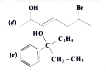 Classify the following alcohols as 1^@,2^@,and3^@ and give their IUPAC names.   (a) CH3-CH2 - CH(OH)CH2- overset(Br)overset(|)C(CH3)2    (b) (C2H5)3COH   (C ) CH2 = C(CI)- CH (OH) CH3    (d)