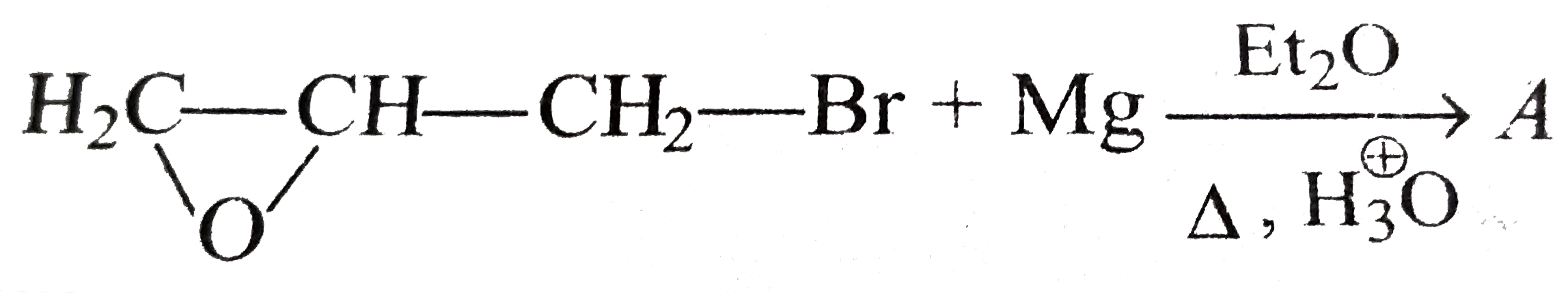 Find the product of the following reaction      Find out 'B' :