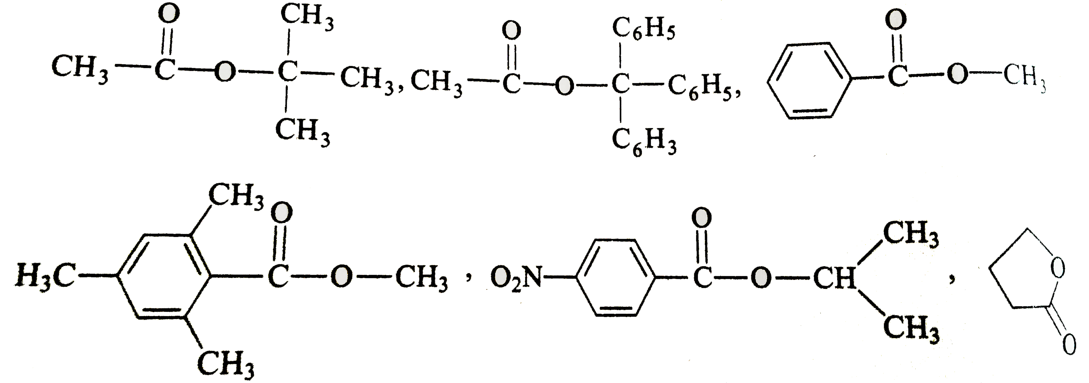 How many of following esters show A(AL^(-1)) hydrolysis (Acid catalyzed, unimolecular and alkyl- oxygen fission ester hydrolysis) ?