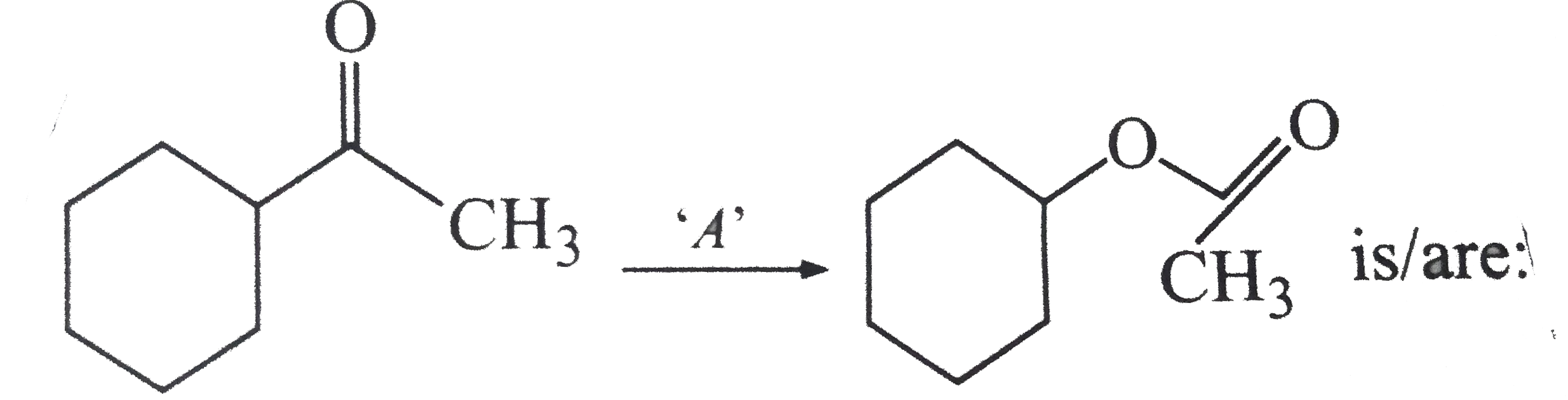 The most suitable reagent 'A' for the reaction