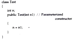 What is a parameterized constructor?