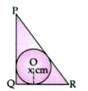 In triangle PQR, PQ = 24 cm, QR  = 7 cm and anglePQR=90^(@). Find the radius of the  inscribed circle.