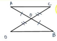 In Figure, O
is the mid point of A B
and C D
. Prove that 
 A O C~= B O D

AC=BD
  (iii) A C  B D