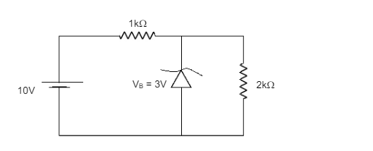 If breakdown voltage of zener diode is 3V then find the current flow in zener diode.