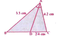 Delta ABC में, AD, angle A का अर्धक है | यदि AB = 3.5 cm, AC = 4.2 cm, DC = 2.4 cm तो BD का मान निकालें |      AC = 4.2 cm   DC = 2.4 cm