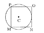 दी गई आकृति में, MNOP, 6 सेमी भुजा चाला एक वर्ग है। वृत्त की त्रिज्या का मान (सेमी. में) क्या है?