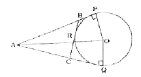दिए गए चित्र में AP, AQ तथा BC, O केन्द्र वाले वृत्त की स्पर्श रेखाएं हैं। यदि वृत्त की त्रिज्या 12 सेमी. तथा QA=20 सेमी. हो तो AB ज्ञात कीजिए (सेमी. में)