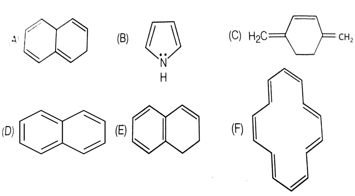 Which of the following compounds are aromatic according to Huckel's rule?
