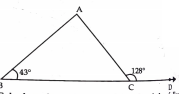 In the fig side BC of triangleABC is produced to angleACD=128^@ and angleABC=43^@ find angleBAC and angleACB.