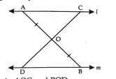 In the fig. l||m and O is the mid point of the line segment. Prove that O is also the mid point of any line segment CD having its end points on l and m respectively