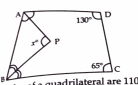 In quadrilateral ABCD, AP and BP are bisector of angleA and angleB respectively, then find the value of x