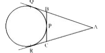 एक वृत्त  ABC की भुजा BC को P पर स्पर्श करता है तथा AB और AC को बढ़ाए जाने पर Q और R पर स्पर्श करता है। यदि त्रिभुज का परिमाप 16 सेमी. हो तो A से Q की लम्बाई ज्ञात कीजिए-