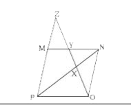 In the given figure, MNOP is a parallelogram. PM is extended to Z. OZ intersects MN and PN at Y and X respectively. If OX=27cm and XY = 18cm, then what is the length (in cm) of YZ?